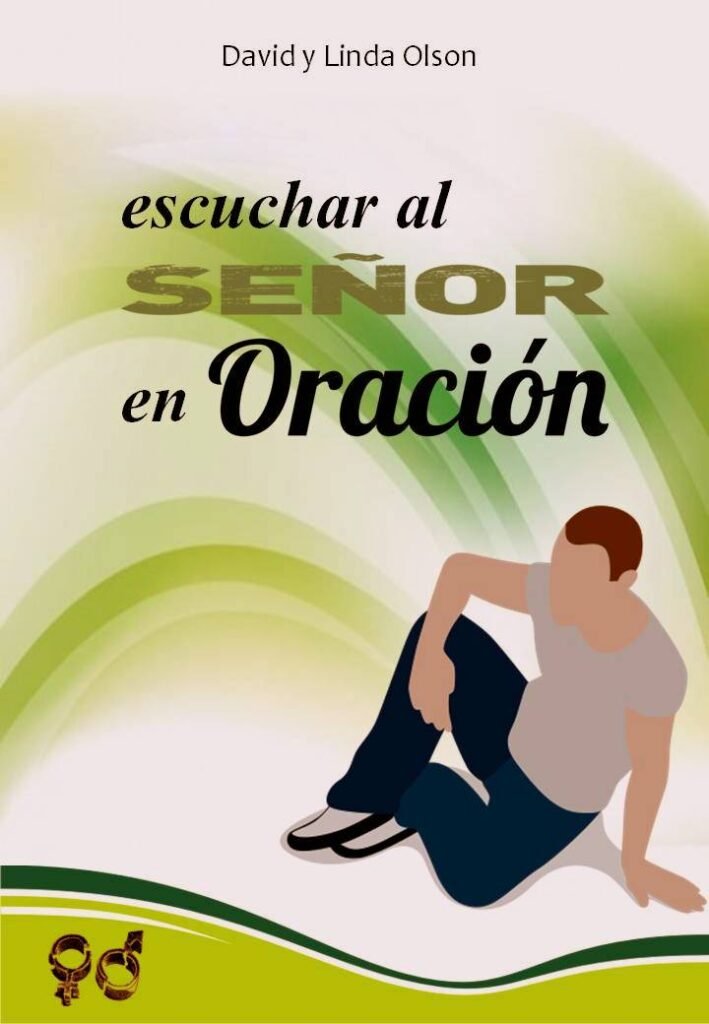Escuchando al Señor en Oración